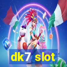 dk7 slot