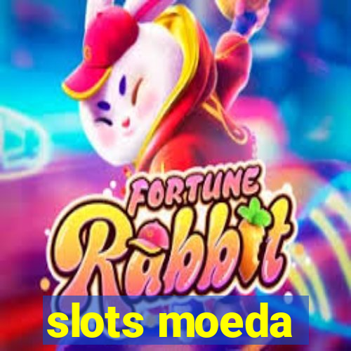 slots moeda