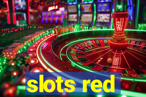 slots red