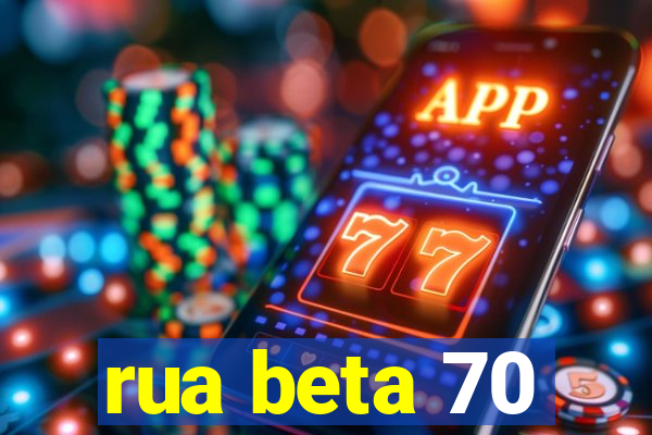 rua beta 70