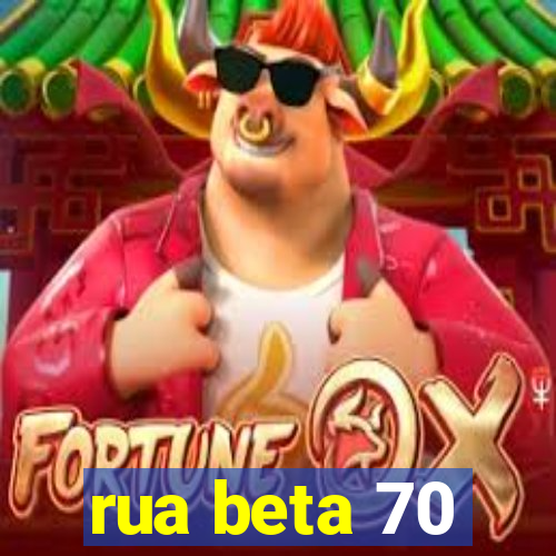 rua beta 70