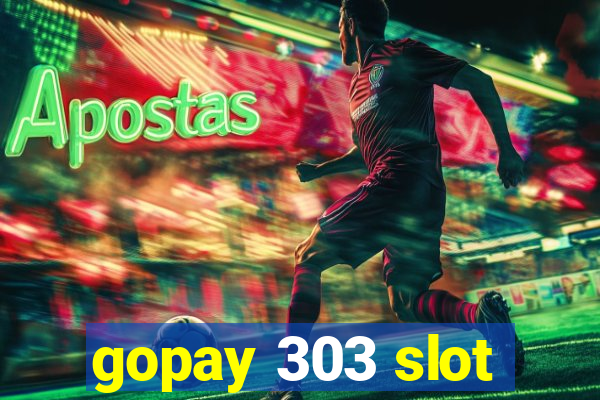 gopay 303 slot