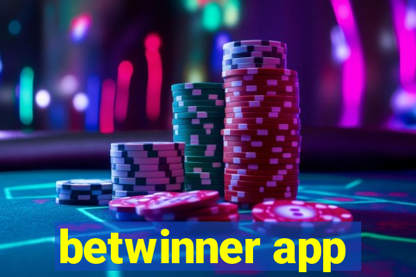 betwinner app