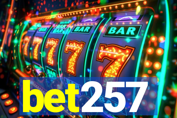 bet257