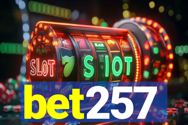 bet257