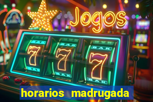 horarios madrugada fortune tiger