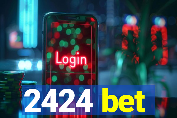 2424 bet