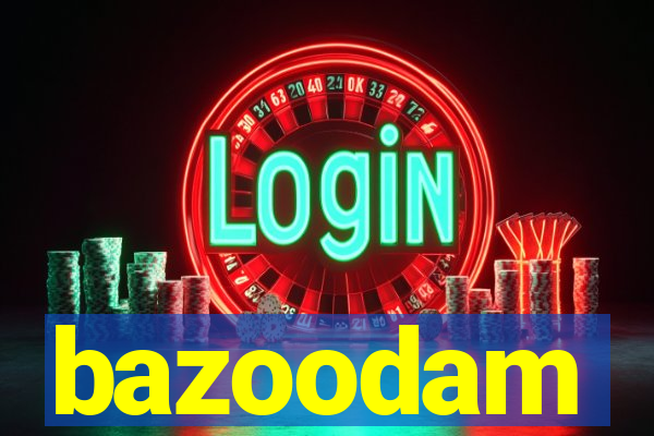 bazoodam