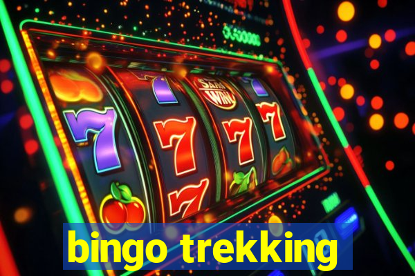 bingo trekking