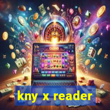 kny x reader