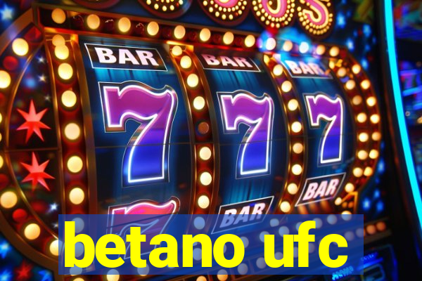 betano ufc