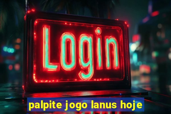 palpite jogo lanus hoje