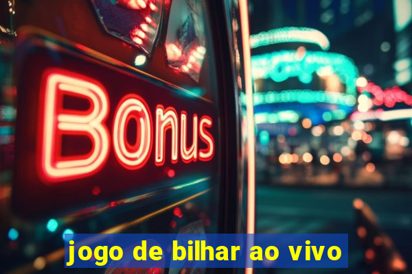 jogo de bilhar ao vivo