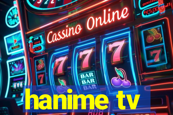 hanime tv