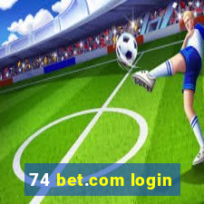 74 bet.com login