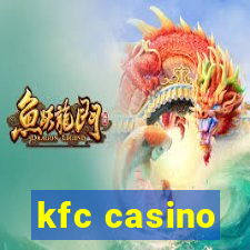 kfc casino