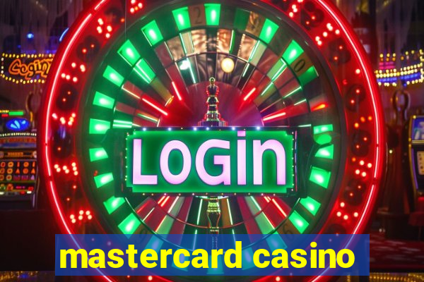 mastercard casino