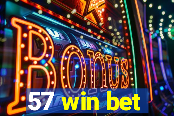 57 win bet