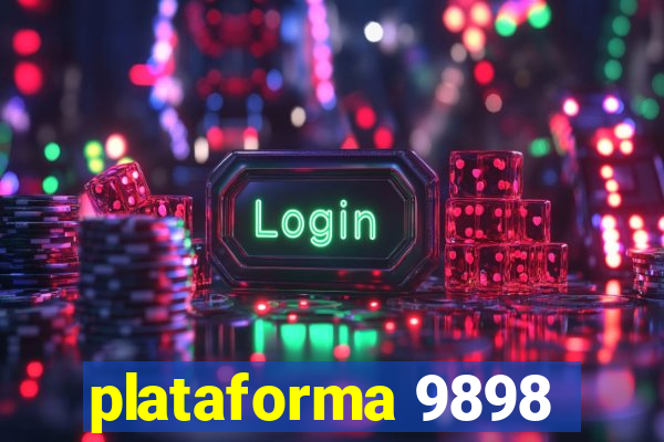 plataforma 9898