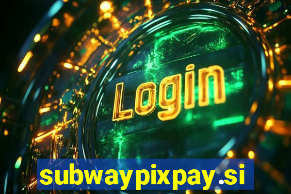 subwaypixpay.site