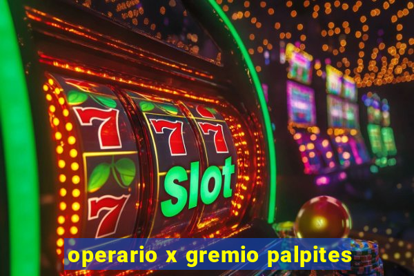 operario x gremio palpites