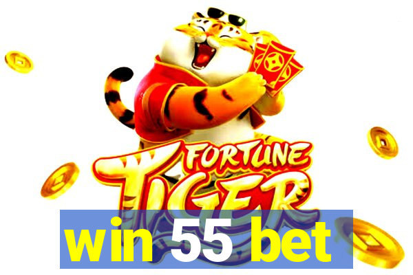 win 55 bet