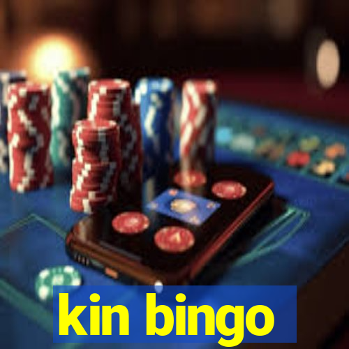 kin bingo