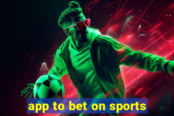 app to bet on sports