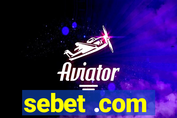 sebet .com