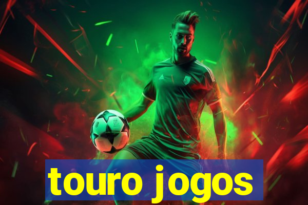 touro jogos