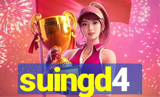 suingd4