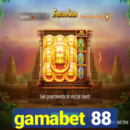 gamabet 88