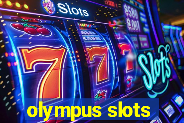 olympus slots