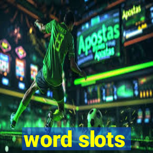 word slots