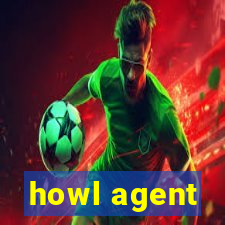 howl agent