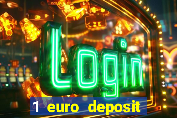 1 euro deposit casino ireland