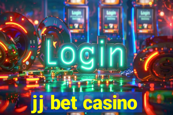 jj bet casino