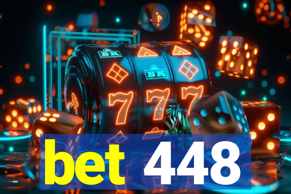 bet 448