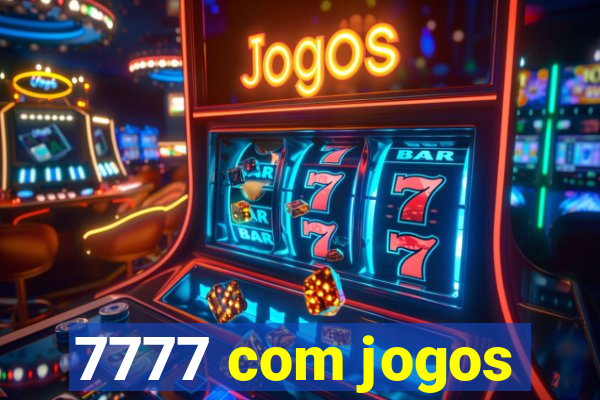 7777 com jogos