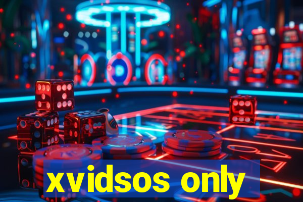 xvidsos only