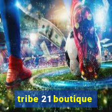 tribe 21 boutique