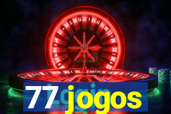 77 jogos