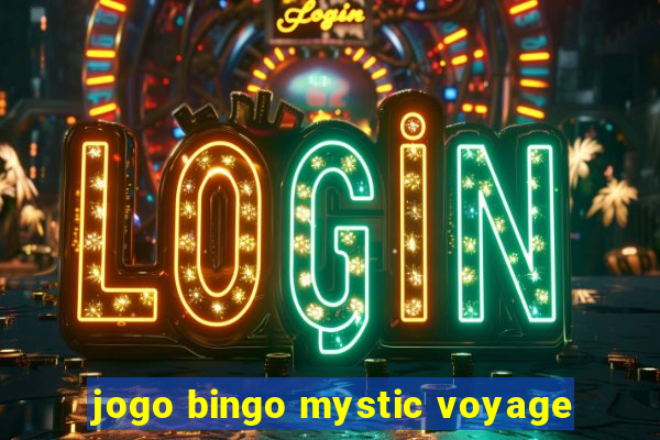 jogo bingo mystic voyage