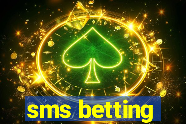 sms betting