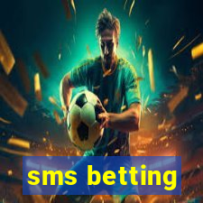 sms betting