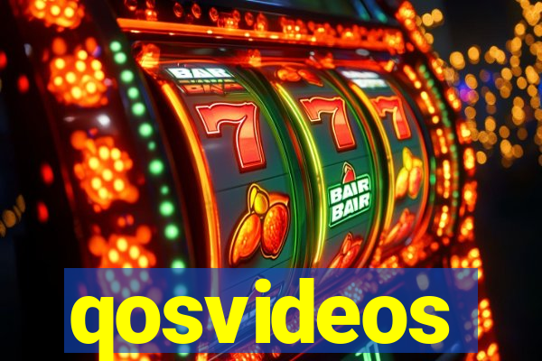 qosvideos