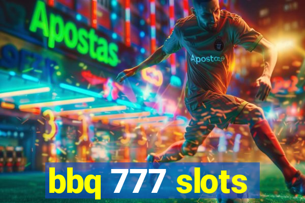 bbq 777 slots