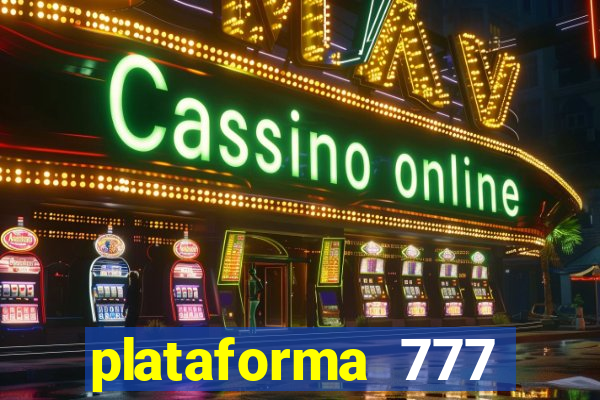 plataforma 777 slots paga mesmo