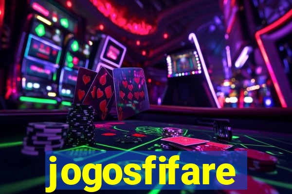 jogosfifare