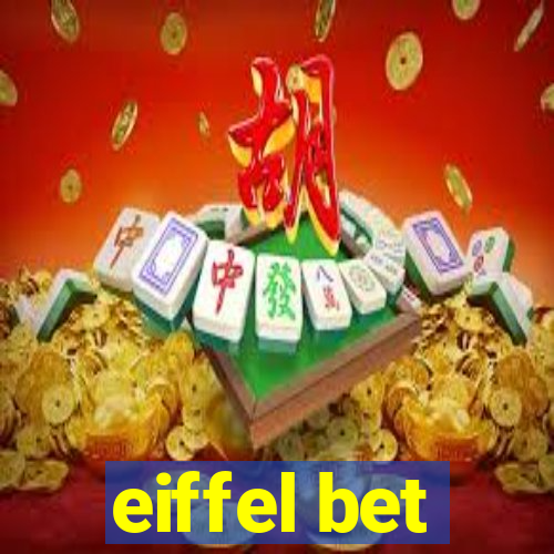 eiffel bet